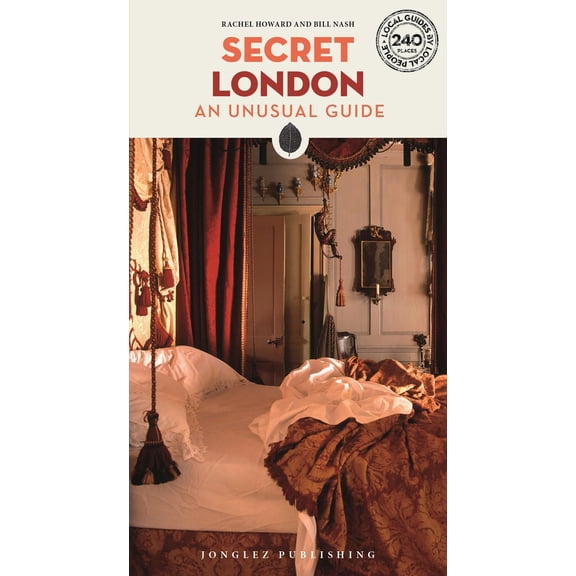 Pre-Owned Secret London - An Unusual Guide (Paperback) 2361956136 9782361956134
