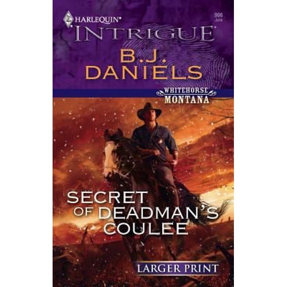 Pre-Owned Secret of Deadman's Coulee (Paperback) by B J Daniels