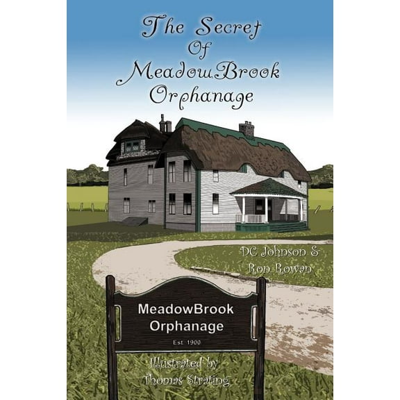Secret of Meadowbrook Orphanage