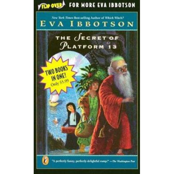 Pre-Owned Secret of Platform 13 / Island of the Aunts Flip book (Paperback) 0142301639 9780142301630