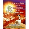thumbnail image 1 of Secret of the Andes and the Golden Sun Disc of Mu, 1 of 1