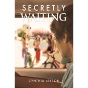 Secretly Waiting, Paperback