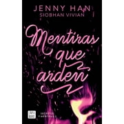 Secretos Y Mentiras / Burn for Burn Mentiras Que Arden / Fire with Fire, Book 2, Paperback