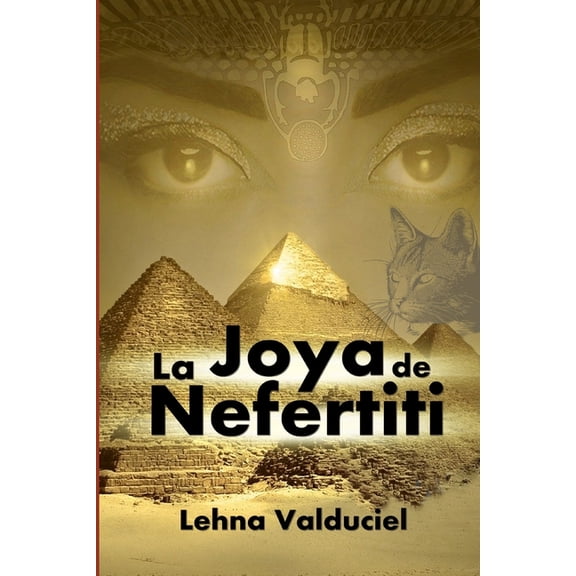 Secretos de El Cairo: La Joya de Nefertiti (Series #1) (Paperback)