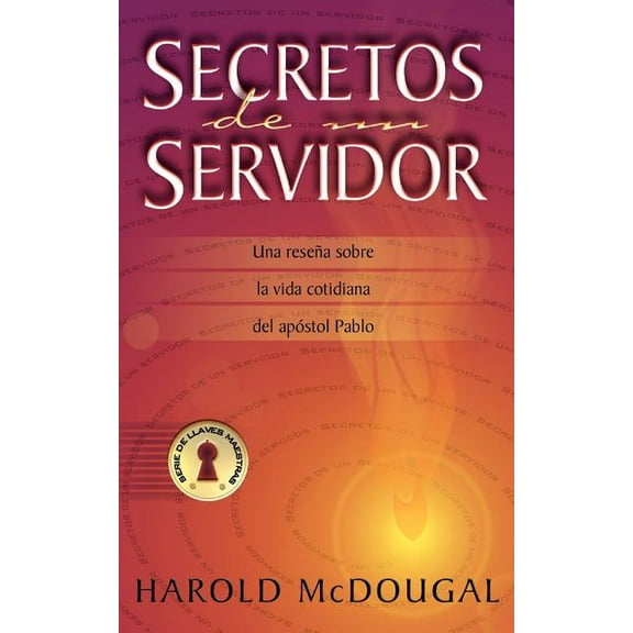 Secretos de un Servidor (Paperback)