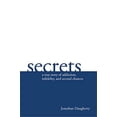 thumbnail image 1 of Pre-Owned Secrets: A Story of Addiction, Infidelity, and Second Chances (Paperback) 1945270802 9781945270802, 1 of 1