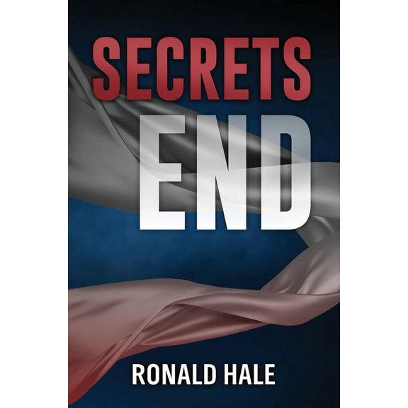 Secrets End (2nd Edition), (Paperback)