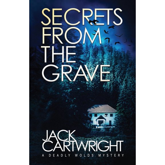 Secrets From The Grave, (Paperback)