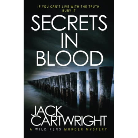 Pre-Owned Secrets In Blood: A British Murder Mystery (The Wild Fens Murder Mystery Series) 9798832834092 Paperback