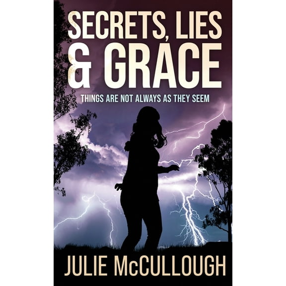 Secrets, Lies & Grace, (Paperback)