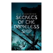 Secrets of the Nameless Ship Sea Adventure Books - Boxed Set The Iron Pirate, Captain Black, The Sea Wolves, The House Under the Sea & The Diamond Ship Paperback