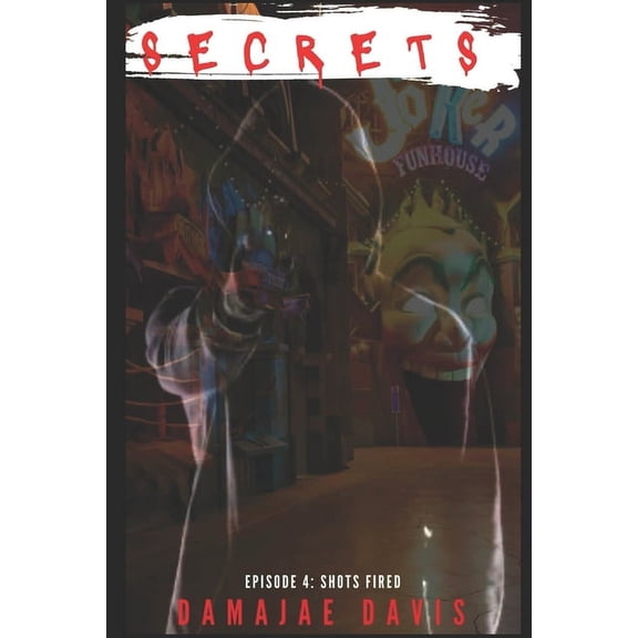 Secrets: Secrets: Shots Fired (Paperback)