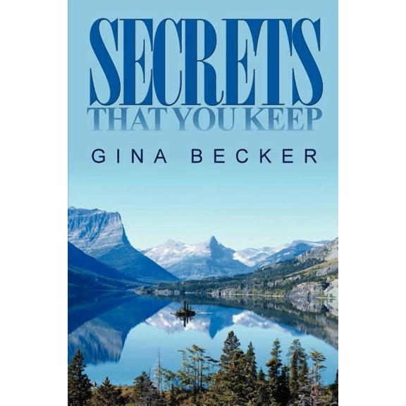 Secrets That You Keep, (Paperback)