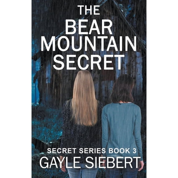 Secrets The Bear Mountain Secret, Book 3, (Paperback)