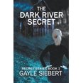 thumbnail image 1 of Secrets The Dark River Secret, (Paperback), 1 of 1