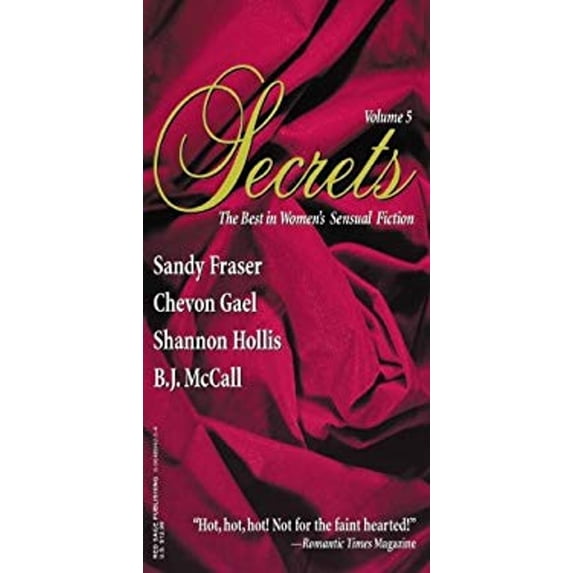 Pre-Owned Secrets : Volume 5 the Best in Women's Erotic Romance