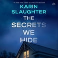 thumbnail image 1 of The Secrets We Hide, (Audiobook), 1 of 1