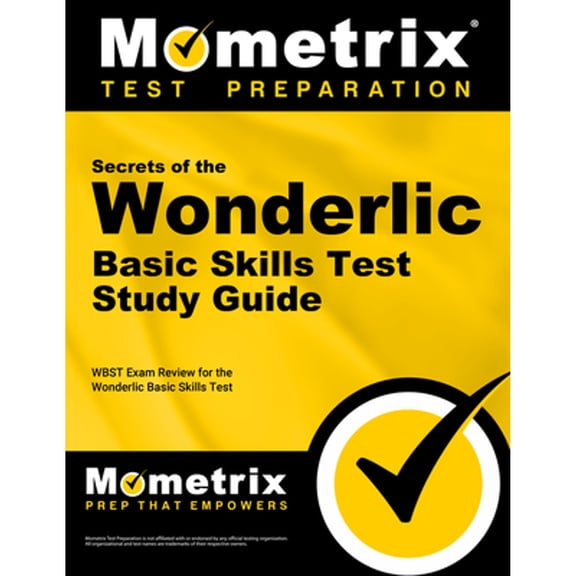 Pre-Owned Secrets of the Wonderlic Basic Skills Test Study Guide: Wbst Exam Review for the Wonderlic Basic Skills Test Paperback