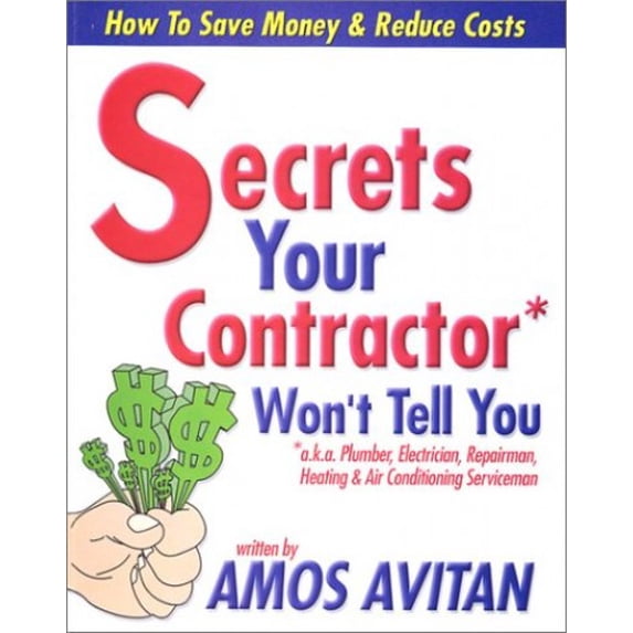 Pre-Owned Secrets Your Contractor Won't Tell You Paperback