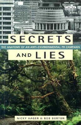 AOLIGEI Pre-Owned Secrets and Lies: The Anatomy of an Anti-Environmental PR Campaign (Paperback) 1567511821 9781567511826