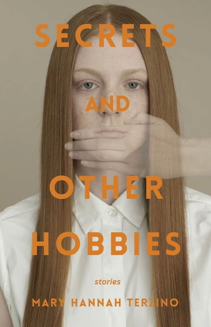 Secrets and Other Hobbies, (Paperback)