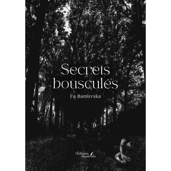 Secrets bousculés, (Paperback)