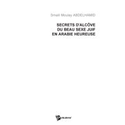 Secrets dalc ve du beau sexe juif en Arabie heureuse, Paperback