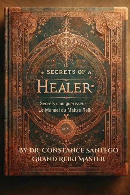 Secrets d'un guÃ©risseur - Le Manuel du MaÃ®tre Reiki, (Paperback)