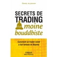 thumbnail image 1 of Secrets de trading d'un moine bouddhiste (Paperback), 1 of 1