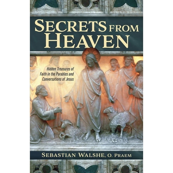 Secrets from Heaven: Hidden Tr, (Paperback)