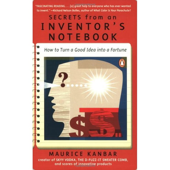 Pre-Owned Secrets from an Inventor's Notebook (Paperback) 0142000566 9780142000564
