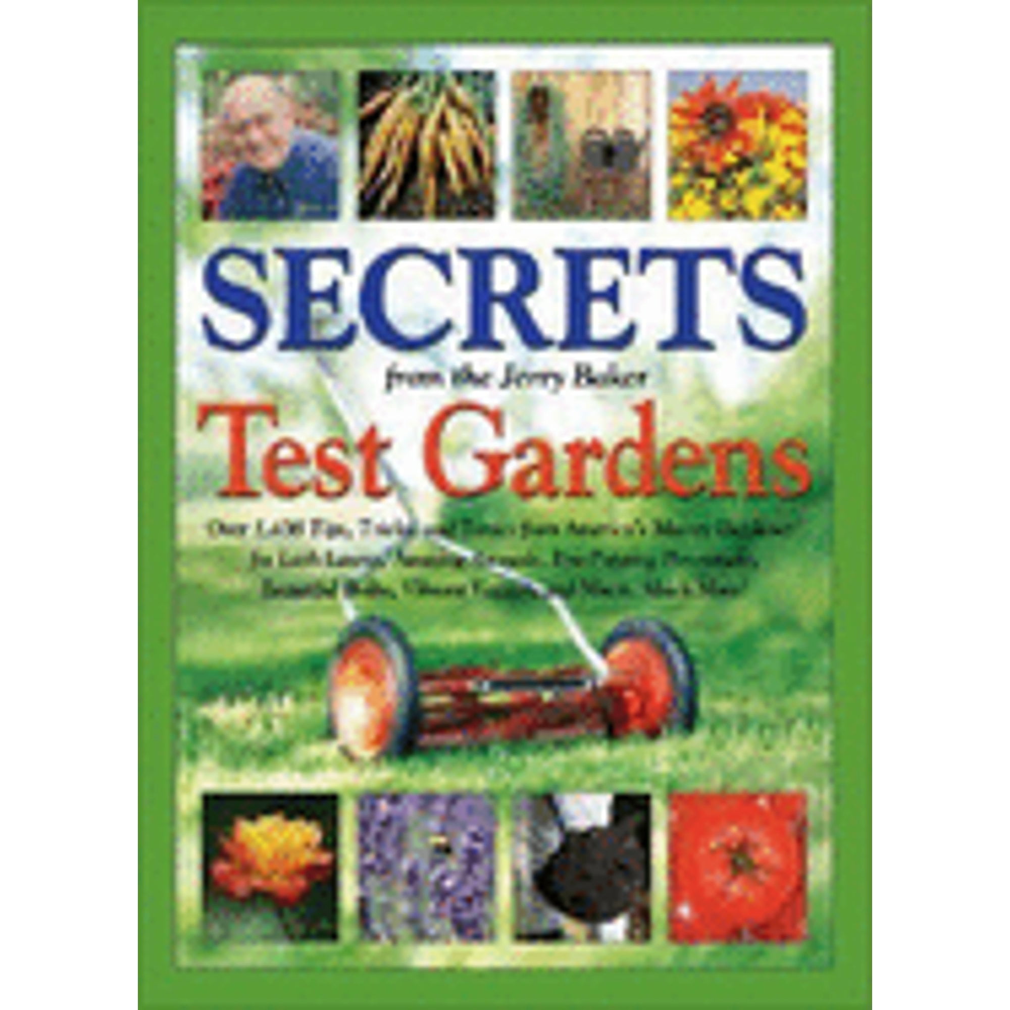 PreOwned Secrets from the Jerry Baker Test Gardens Over 1,436 Tips