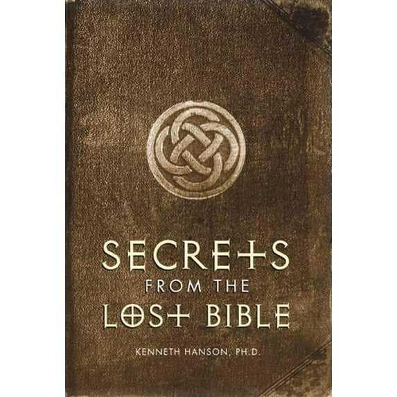 Pre-Owned Secrets from the Lost Bible (Paperback) 1571782036 9781571782038