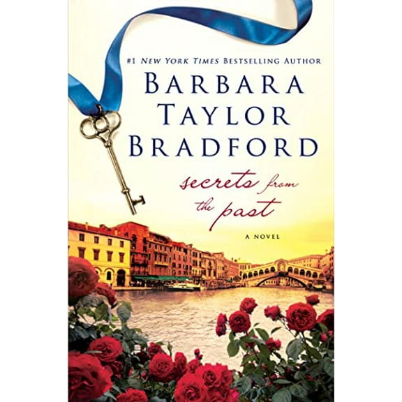 Pre-Owned Secrets from the Past: A Novel (Hardcover) 0312631669 9780312631666