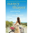 thumbnail image 1 of Pre-Owned Secrets in Summer: A Novel (Hardcover) 1101967072 9781101967072, 1 of 1