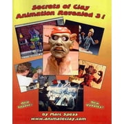 Secrets of Clay Animation Revealed 3!