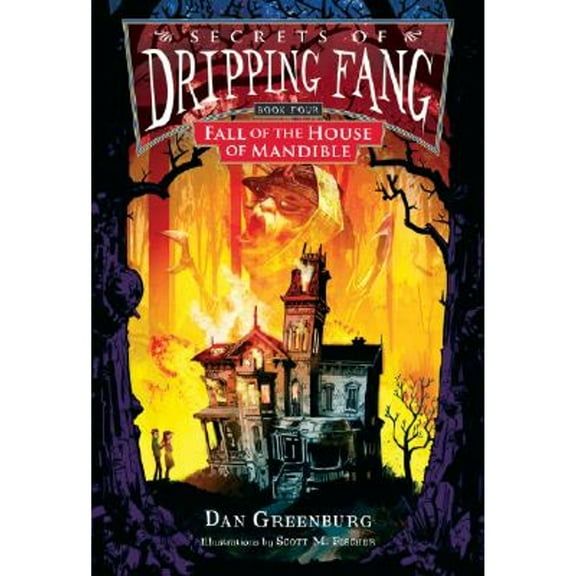 Pre-Owned Secrets of Dripping Fang: Secrets of Dripping Fang, Book Four : Fall of the House of Mandible (Edition 1) (Hardcover)