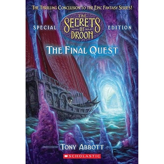 Pre-Owned The Secrets of Droon Special Edition #8: Final Quest (Paperback) 0545098858 9780545098854