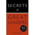 thumbnail image 1 of Secrets of Great Leaders : The 50 Strategies You Need to Inspire and Motivate (Paperback), 1 of 1