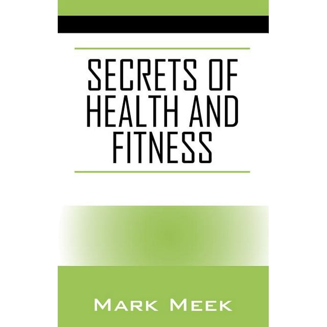Secrets of Health and Fitness (Paperback)