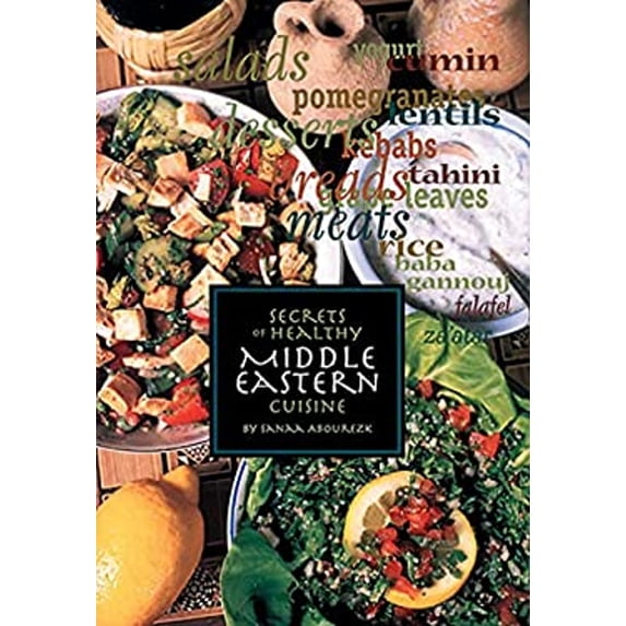 Pre-Owned Secrets of Healthy Middle Eastern Cuisine (Paperback) 1566563275 9781566563277
