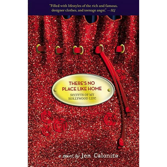 Secrets of My Hollywood Life There's No Place Like Home, Book 6, (Paperback)