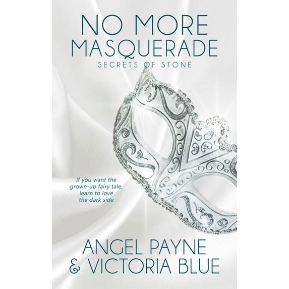 Secrets of Stone: No More Masquerade (Series #2) (Paperback)