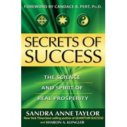 Secrets of Success The Science and Spirit of Real Prosperity, Paperback