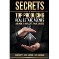 thumbnail image 1 of Secrets Of Top Producing Real Estate Agents: ...and how to duplicate their success., (Paperback), 1 of 1