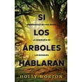 thumbnail image 1 of Secrets of Tree Communication: Si los árboles hablaran: Enseñanzas de vida desde la sabiduría de los bosques (Paperback), 1 of 1