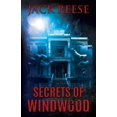 thumbnail image 1 of Secrets of Windwood (Paperback) by Jack Reese, 1 of 1
