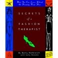 thumbnail image 1 of Pre-Owned Secrets of a Fashion Therapist: What You Can Learn Behind the Dressing Room Door (Paperback) 0060954930 9780060954932, 1 of 1