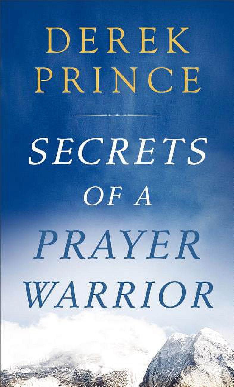 DR DEREK PRINCE Secrets of a Prayer Warrior (Paperback)