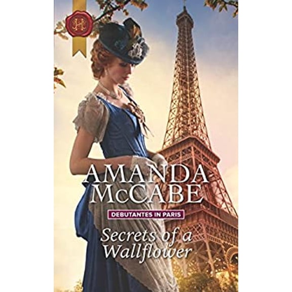 Pre-Owned Secrets of a Wallflower (Debutantes in Paris, 1) (Unknown) 1335522778 9781335522771